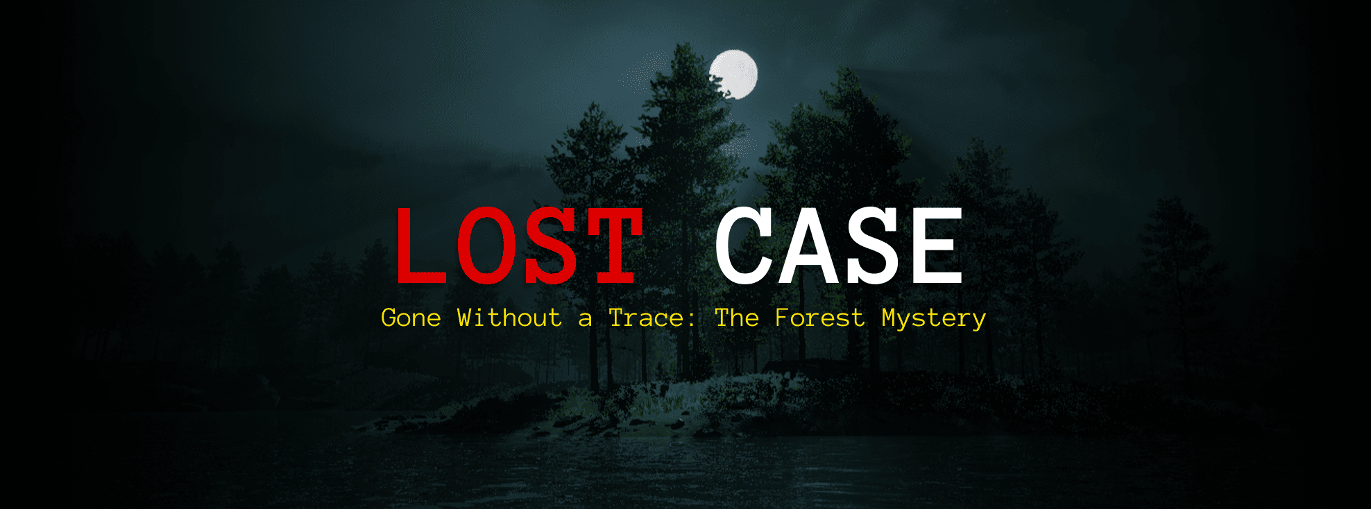 Lost Case Banner